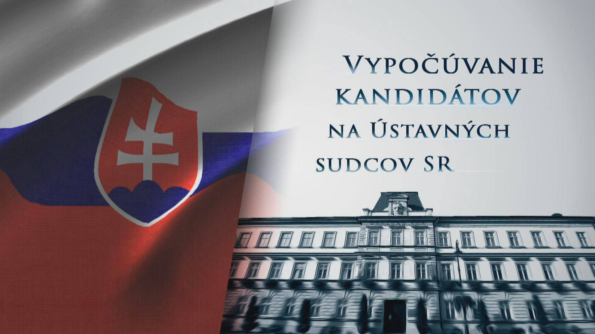 Vypočutie kandidátov na sudcov Ústavného súdu Slovenskej republiky 17:30 - 18:30
